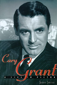 Cary Grant - A Life In Pictures